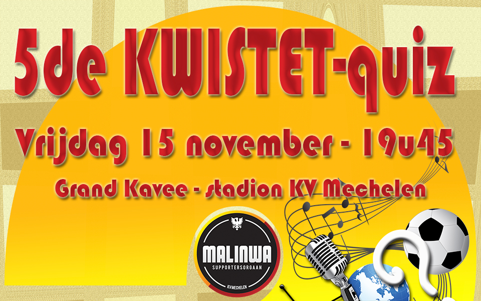 Supportersorgaan Malinwa - Kwistet Quiz